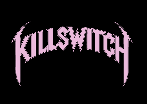 KILLSWITCH